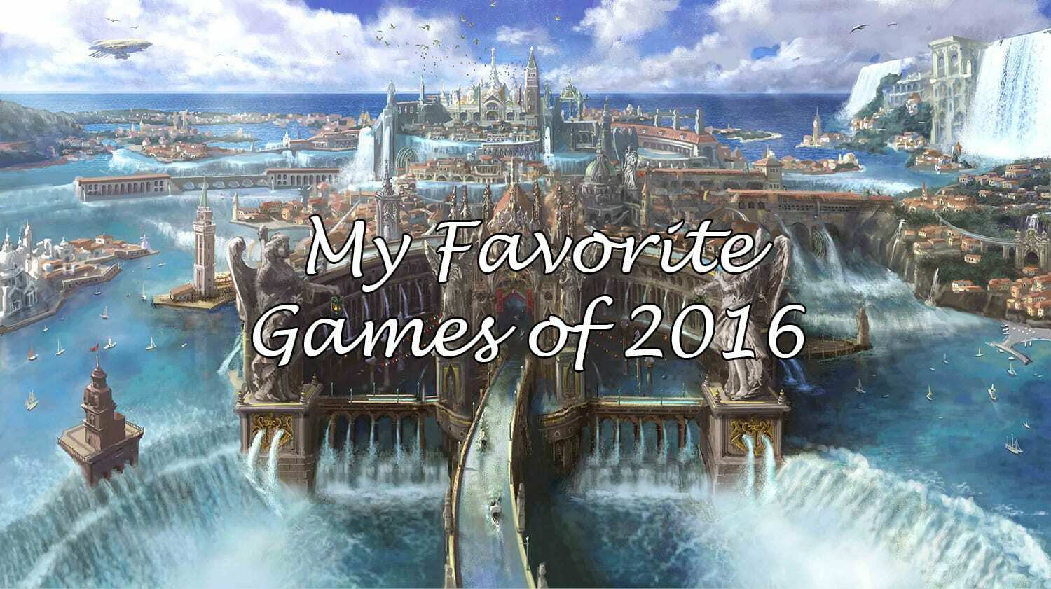 Fav Games 2016