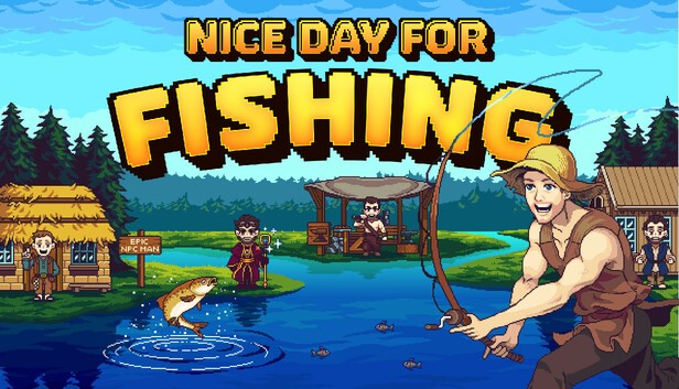 nice day for fishing switch